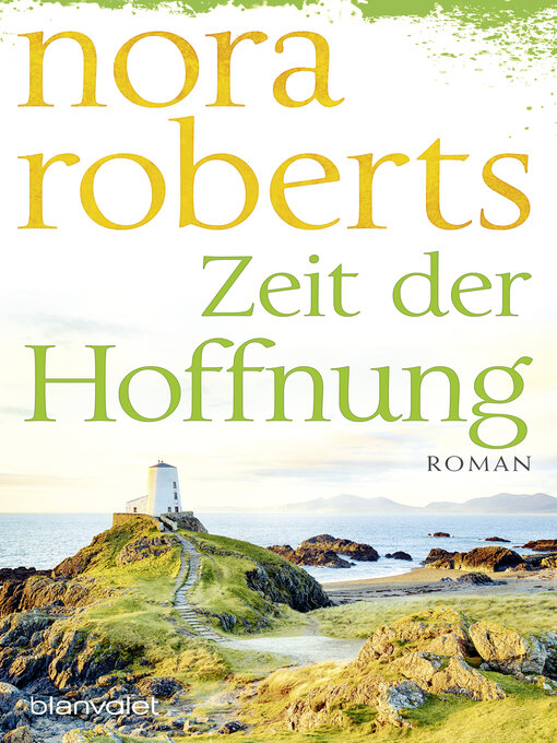 Title details for Zeit der Hoffnung by Nora van Roberts - Available